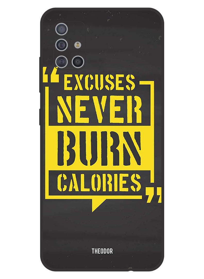 Theodor Protective Case Cover For SAMSUNG GALAXY A51 5G Excuses Never - Image 1