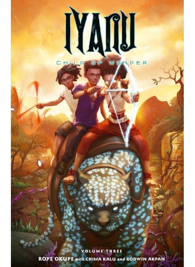 Iyanu Child Of Wonder Volume 3 - Paperback