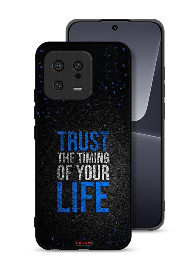 Tolwak Xiaomi 13 Protective Case Cover Trust The Timing Of Your Life  - Image 1