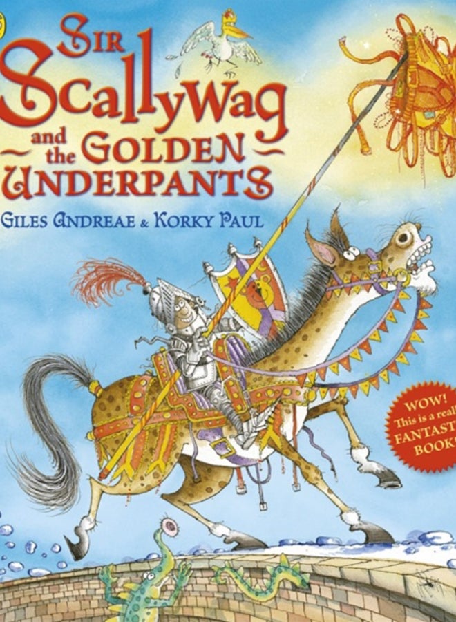 Sir Scallywag and the Golden Underpants