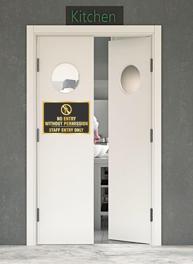 creatick studio No Entry Without Permission Staff Entry Only Sign Board for Office, Home, Industry, Public Places, Hospital (1 Qty Multi) - Image 2