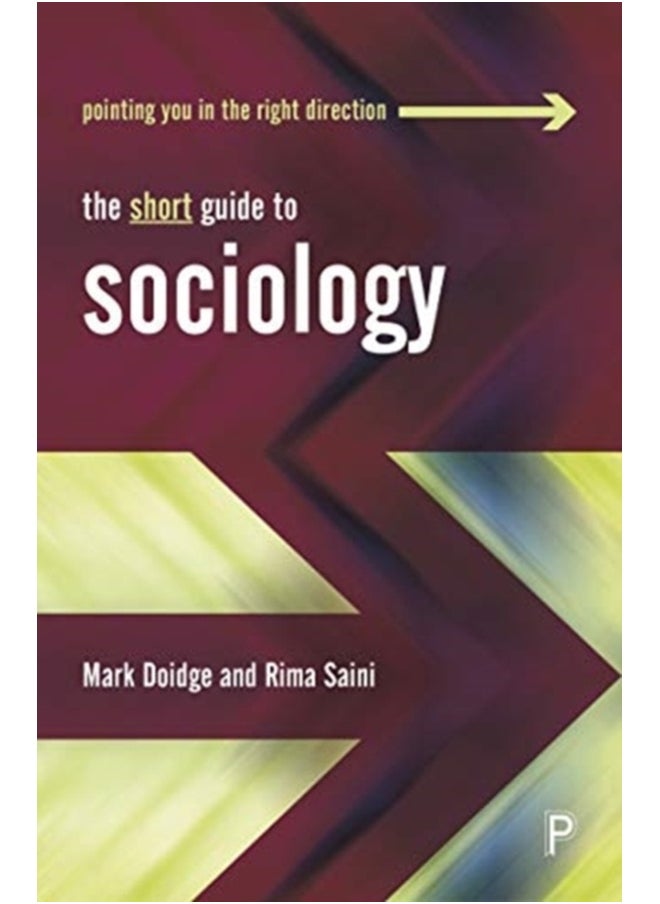 The Short Guide to Sociology 