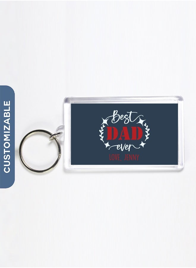 Personalised Keychain - Best Dad Ever Key Ring