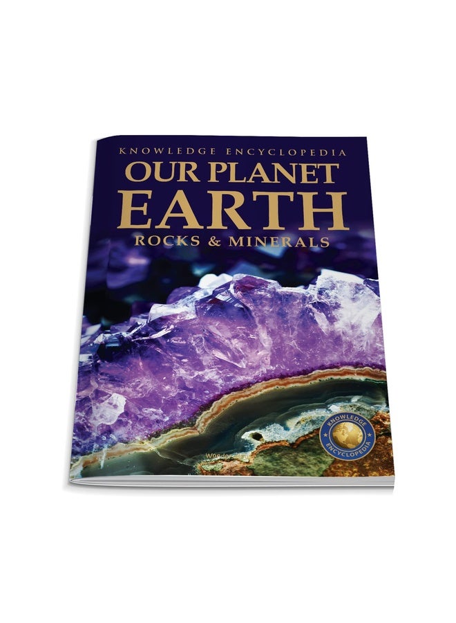 Knowledge Encyclopedia For Children - Our Planet Earth: Rock & Minerals