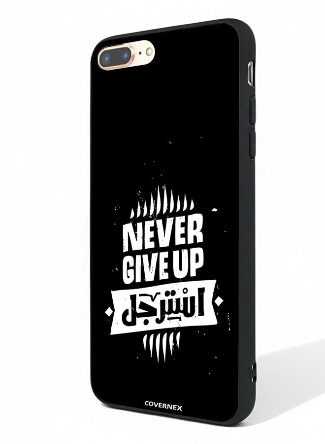 Covernex Apple iPhone 8 Plus Protective Case Cover Printed Featuring Never Give Up - Image 1