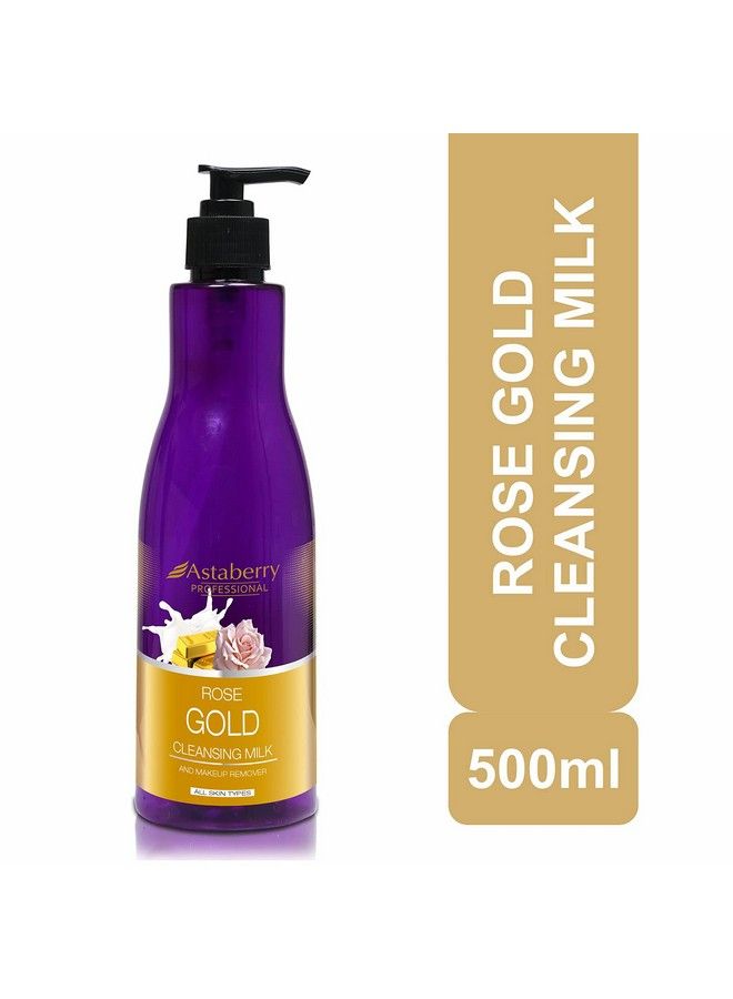 Astaberry Professional Rose Gold Cleansing Milk For All Skin Type 500Ml Makeup Remover ; Deep Cleanse ; Vitamin E Benefits ; Smooth & Soft ; Real Gold Extracts - Image 3