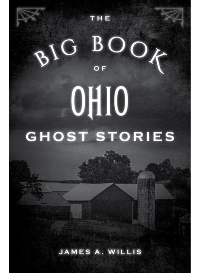 The Big Book of Ohio Ghost Stories - Paperback