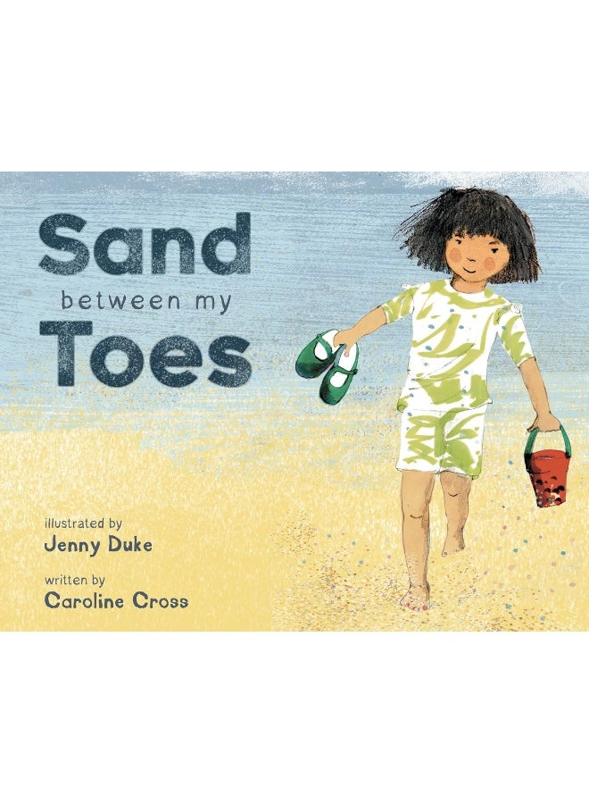 Sand Between My Toes