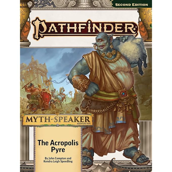 Pathfinder Adventure Path: The Acropolis Pyre | Myth-Speaker Campaign Book 1 of 3 for Tabletop RPG Gaming Adventures