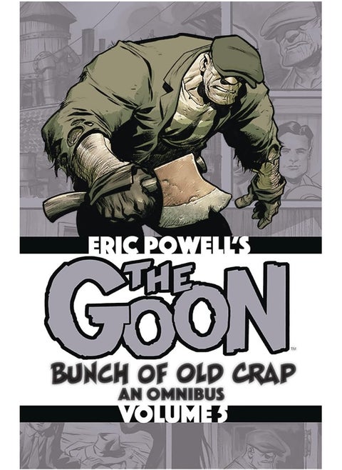 The Goon: Bunch of Old Crap Volume 5: An Omnibus
