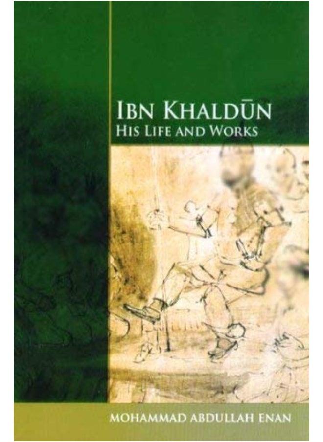 Islamic Book Trust Ibn Khaldun: His Life and Works  - Image 2