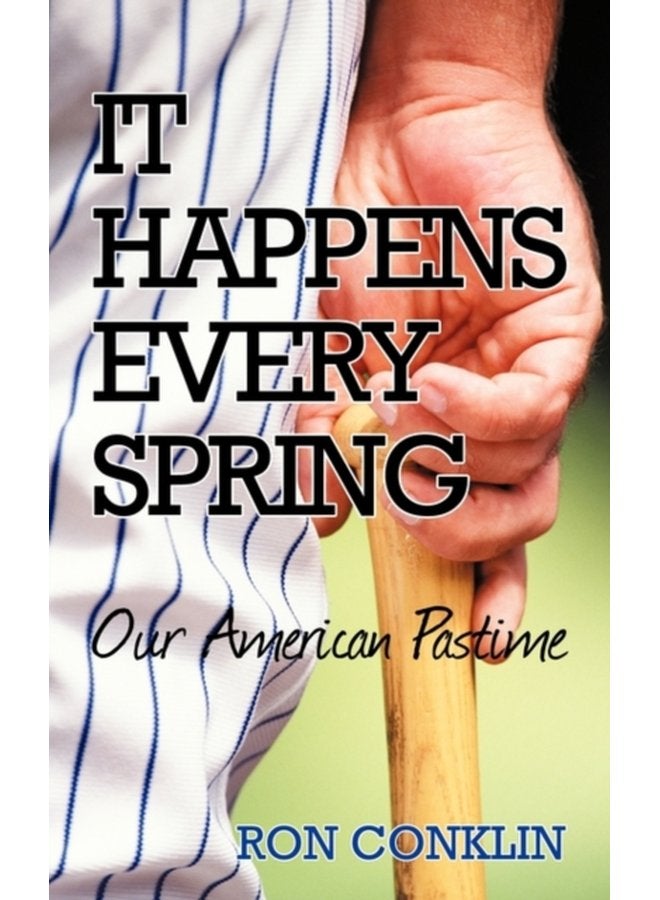 It Happens Every Spring Our American Pastime - Paperback