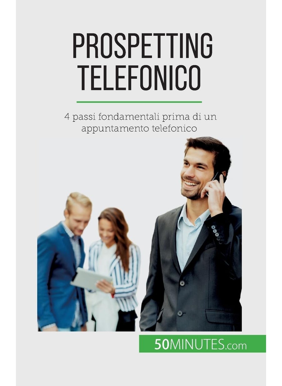 Prospetting telefonico: 4 passi fondamentali prima di un appuntamento tele  - Image 1