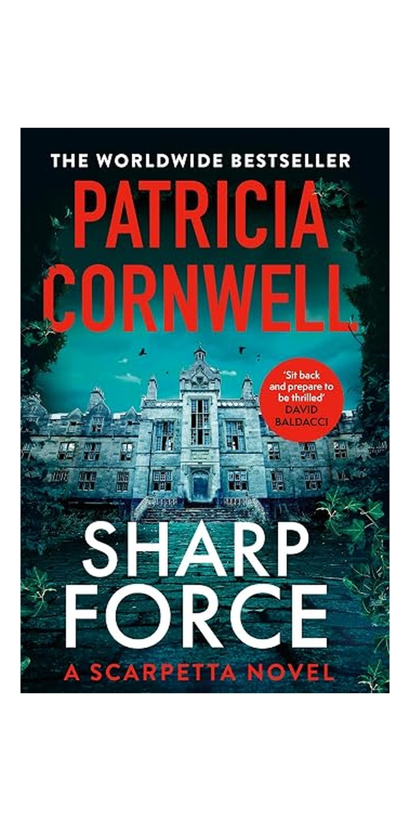 Sharp Force: The Nail-Biting New Scarpetta Thriller For 2025