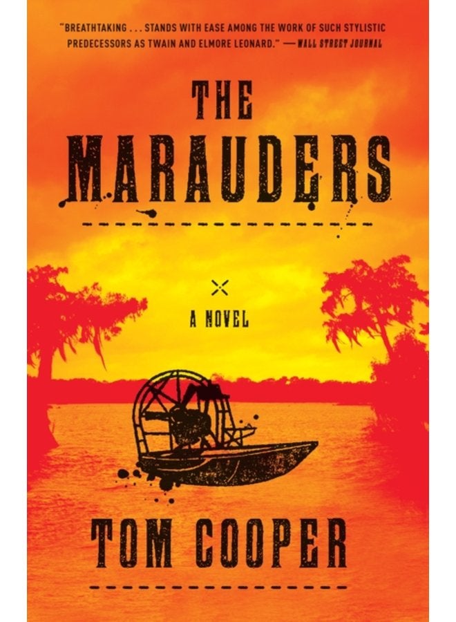 The Marauders A Novel - Paperback