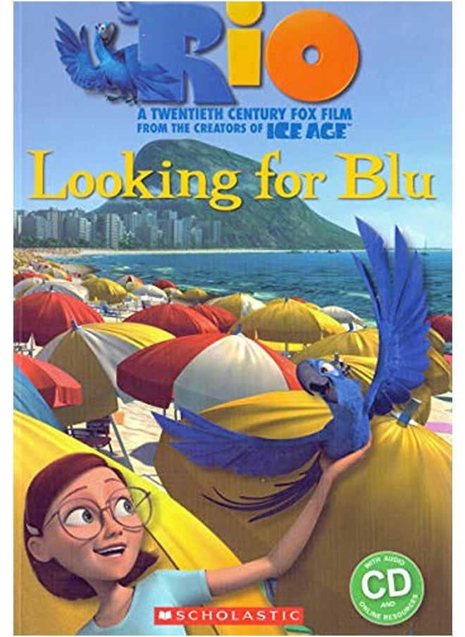 scholastic Rio: Looking for Blu 