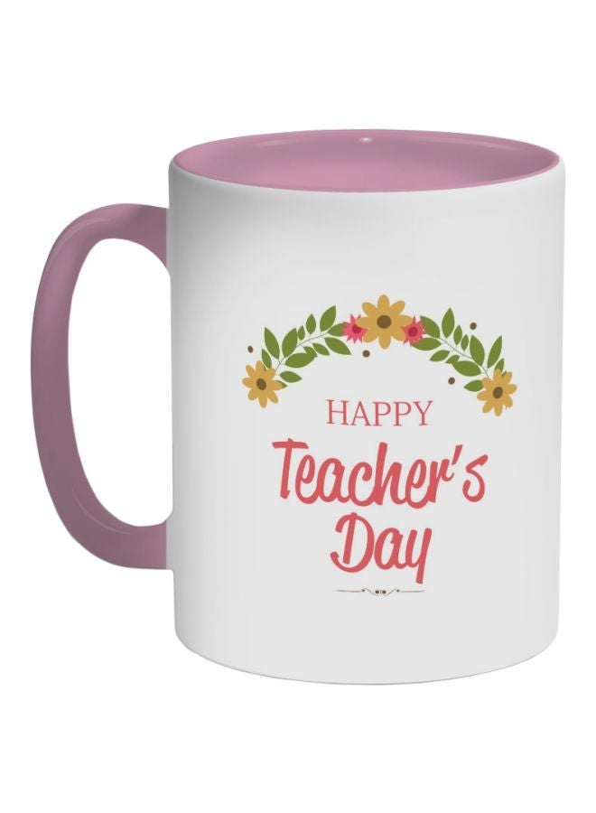 RYN Happy Teacher's Day Printed Coffee Mug Pink/Red/White 325ml