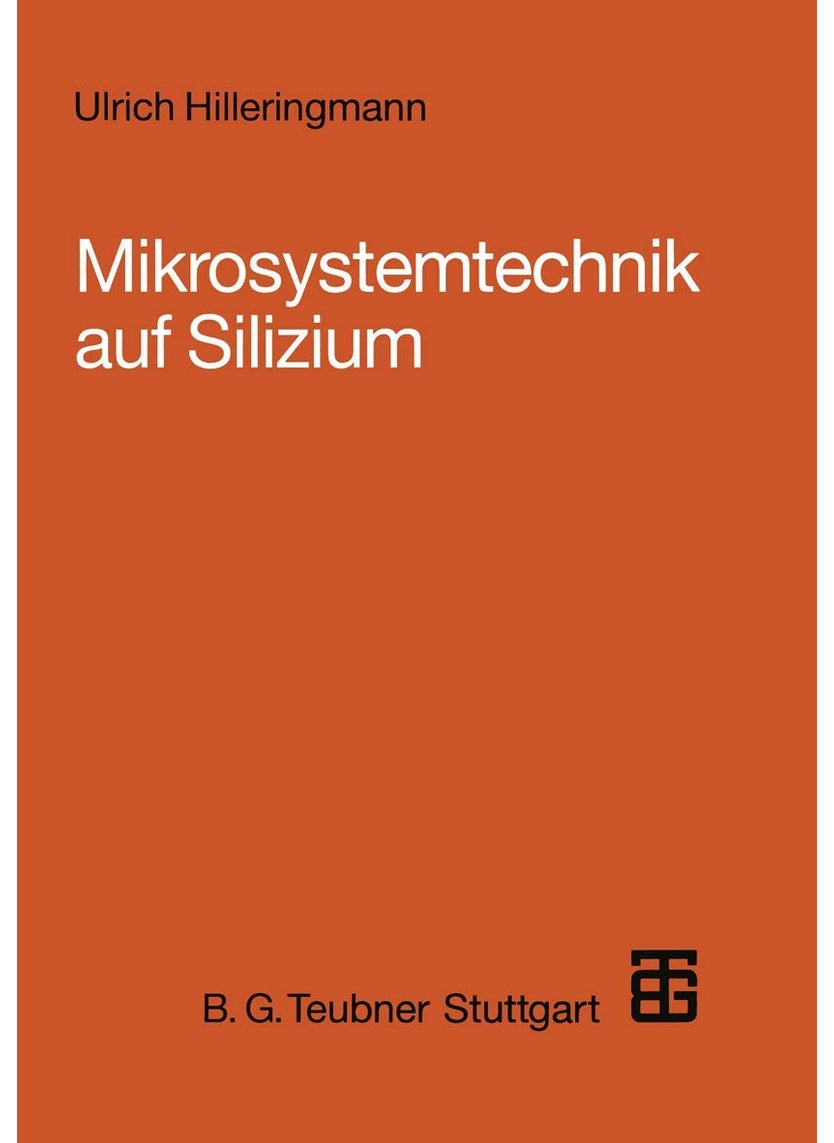 Mikrosystemtechnik auf Silizium 