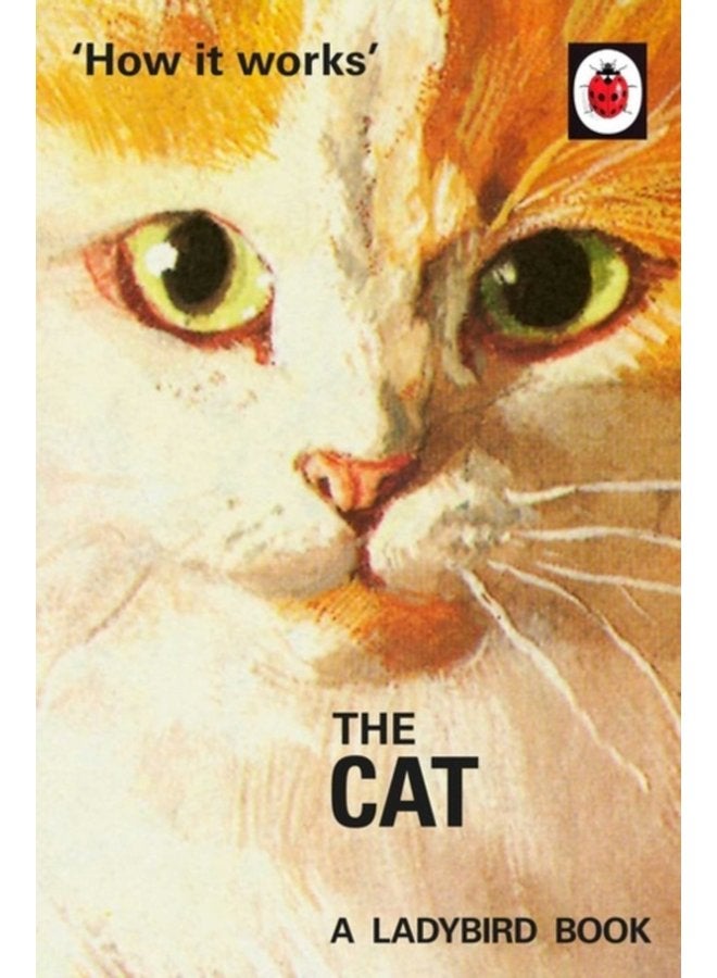 How it Works The Cat - Hardback
