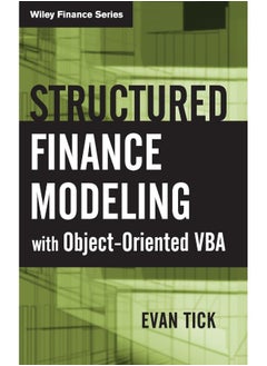 Structured Finance Modeling with Object-Oriented VBA 