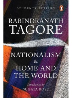 Nationalism & Home and the World (Students Edition) 