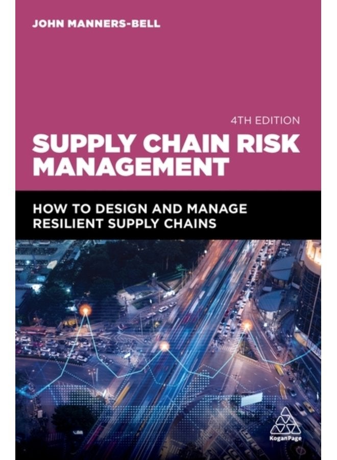 Supply Chain Risk Management How to Design and Manage Resilient Supply Chains - Paperback