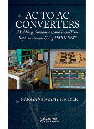 AC to AC Converters: Modeling, Simulation, and Real Time Implementation Using SIMULINK