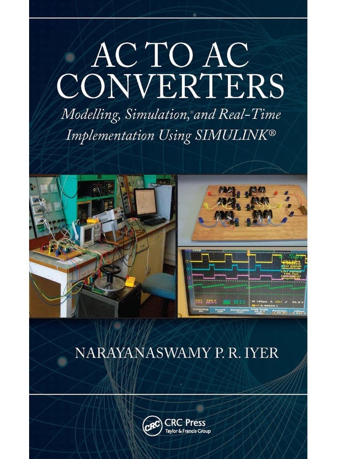 AC to AC Converters: Modeling, Simulation, and Real Time Implementation Using SIMULINK