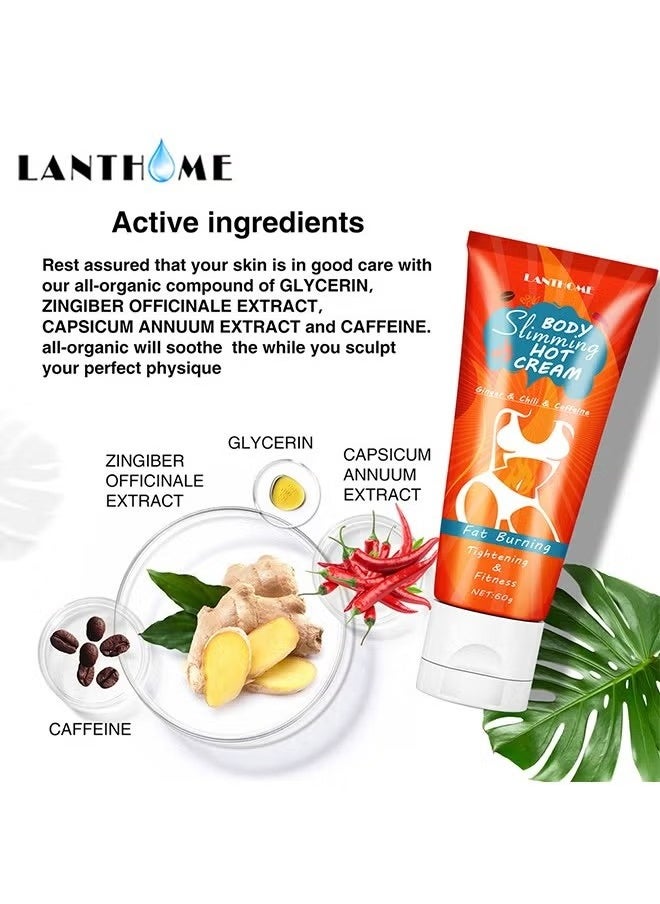 Lanthome Body Slimming Hot Cream -Ginger Chili Fat Burning for Belly, Cellulite Treatment for Thighs, Legs, Abdomen, Arms and Buttocks 60g  - Image 2
