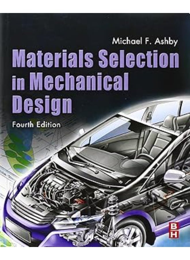 Materials selection in Mechanical design