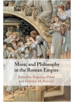 Music and Philosophy in the Roman Empire 