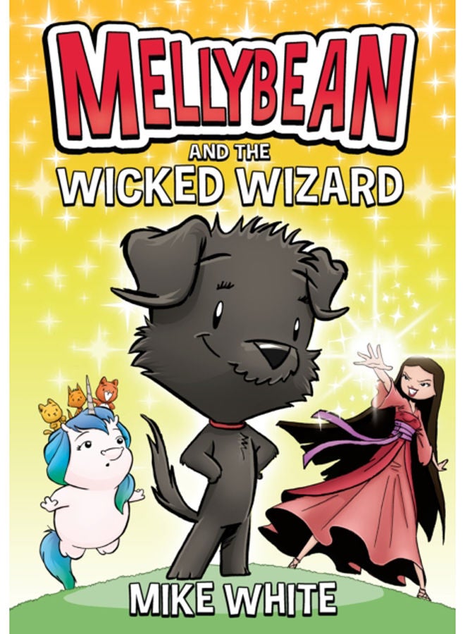 Mellybean and the Wicked Wizard : 2 