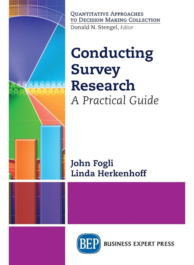 Conducting Survey Research: A Practical Guide