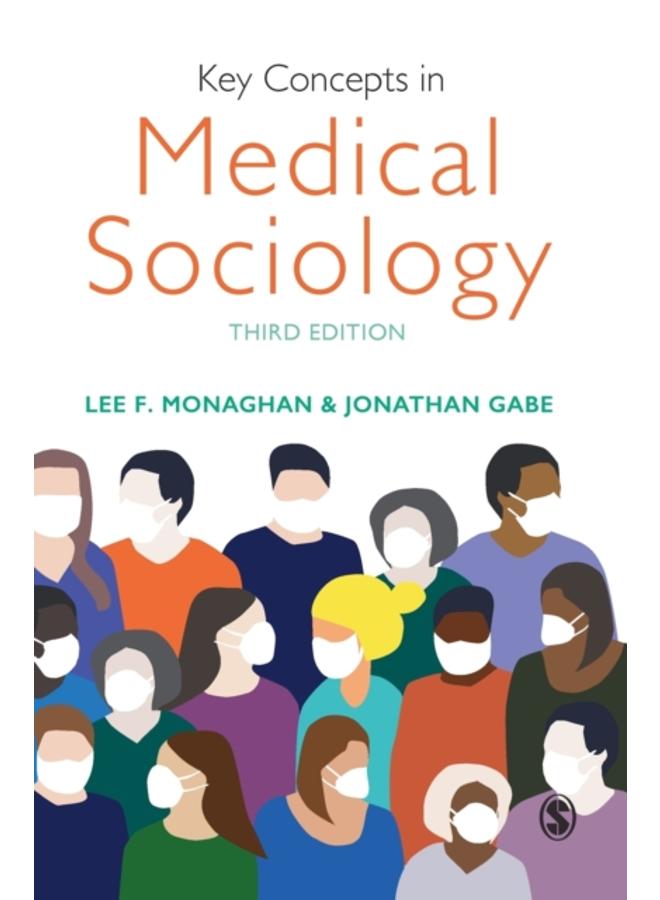 Key Concepts in Medical Sociology