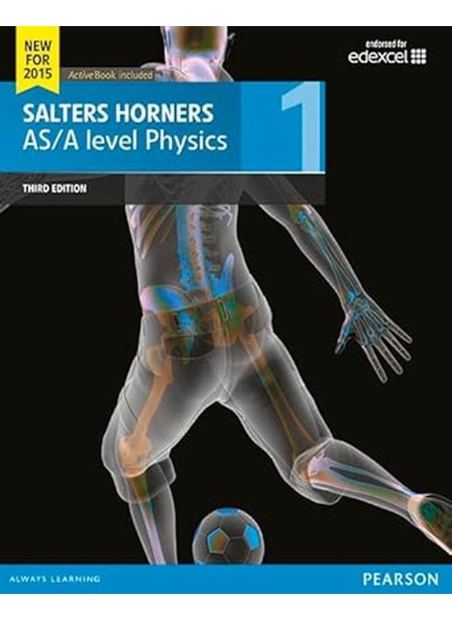 Salters Horner AS/A level Physics Student Book 1 + ActiveBook 