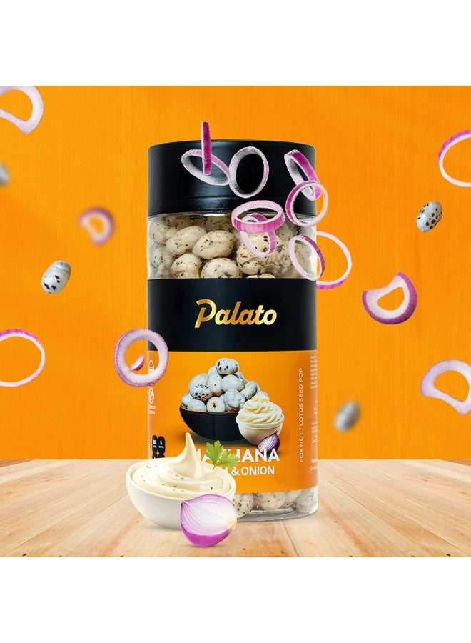 Palato Premium Gourmet Jumbo Size Makhana (Foxnut) Cream & Onion - Image 3