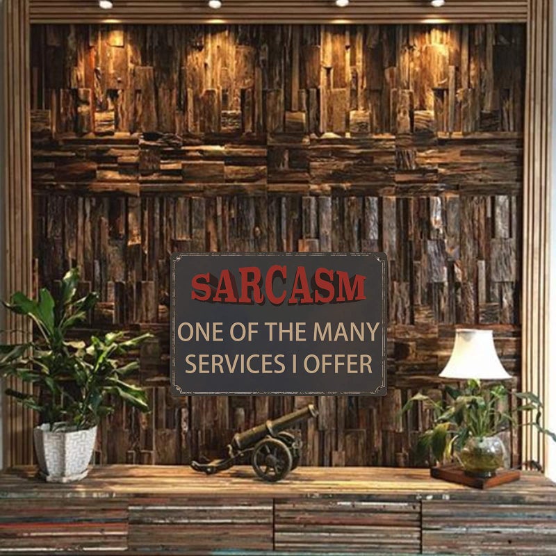 VSIIKO Funny Sarcastic Metal Signs For Garage Office Signs  Man Cave Bar Personalized Signs Home Sign Wall Decor Gifts For Men Sarcasm One of The Many Services I Offer - Image 4