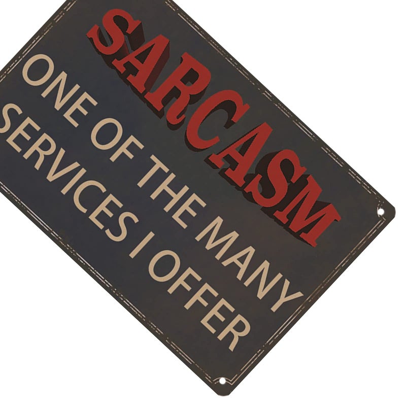 VSIIKO Funny Sarcastic Metal Signs For Garage Office Signs  Man Cave Bar Personalized Signs Home Sign Wall Decor Gifts For Men Sarcasm One of The Many Services I Offer - Image 3