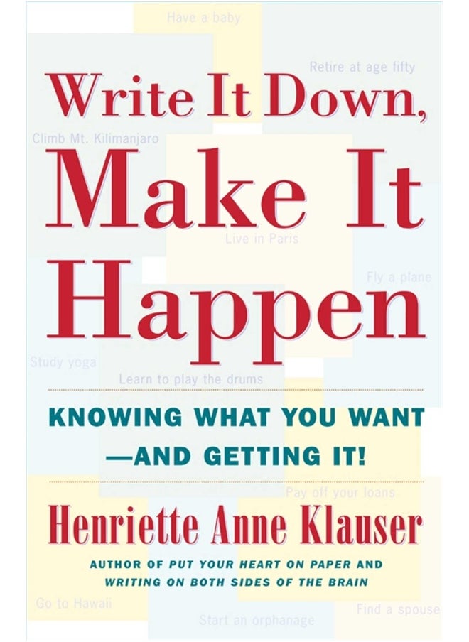 Write It Down Make It Happen 