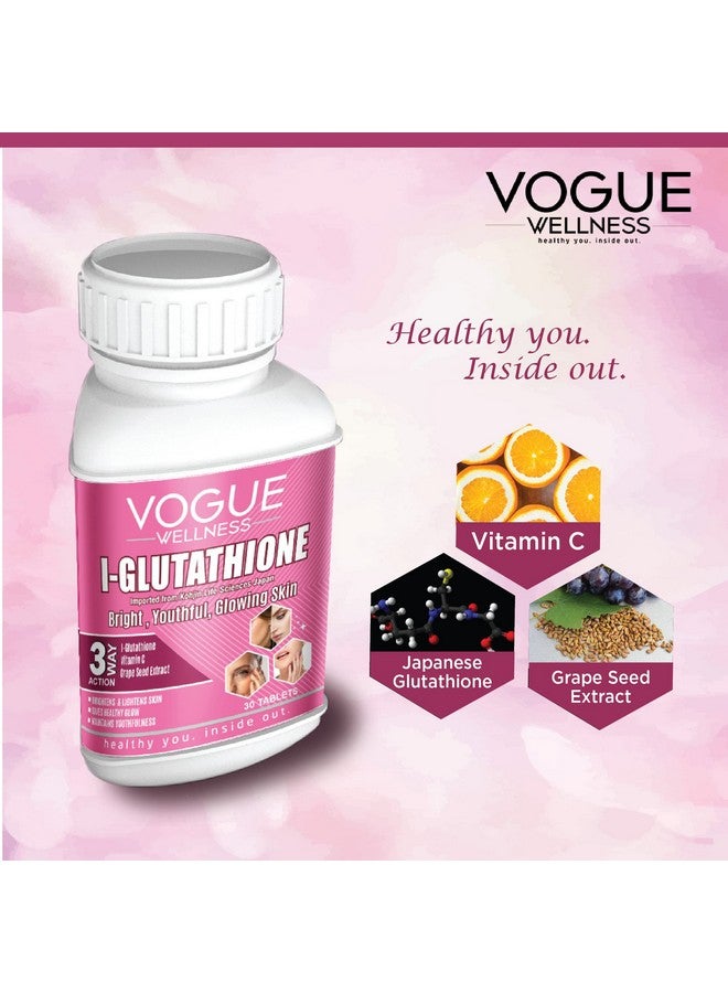 Vogue Wellness L Glutathione Antioxidant and Supplement Improves Immunity, Skin Respiratory Health Biotin, Grape Seed Extract & Alpha Lipoic Acid, for Skin Glow and Hydration 30 Tablets (Pack of 4) - Image 3