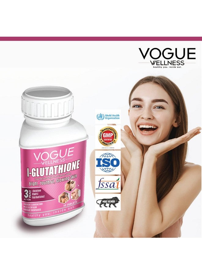 Vogue Wellness L Glutathione Antioxidant and Supplement Improves Immunity, Skin Respiratory Health Biotin, Grape Seed Extract & Alpha Lipoic Acid, for Skin Glow and Hydration 30 Tablets (Pack of 4) - Image 4