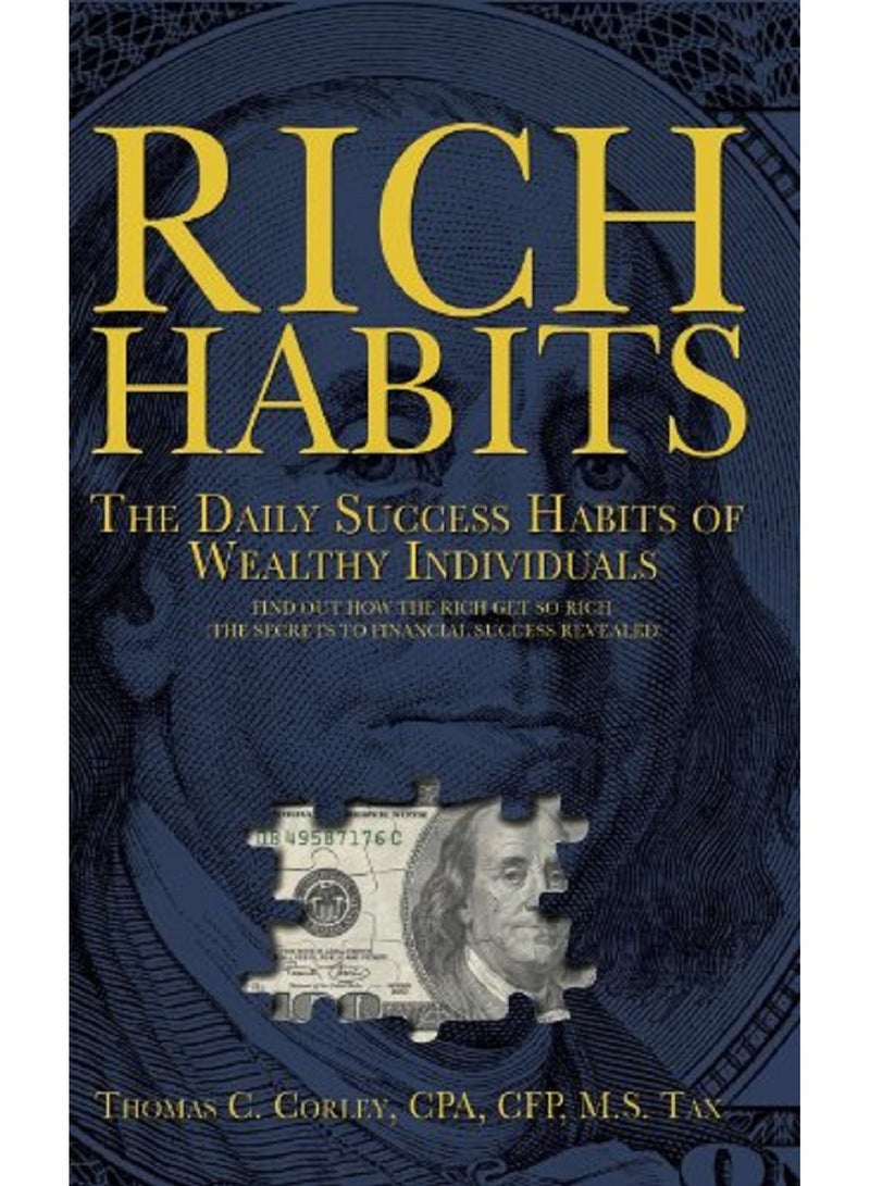 Rich Habits  The Daily Success Habits of Wealthy Individuals 
