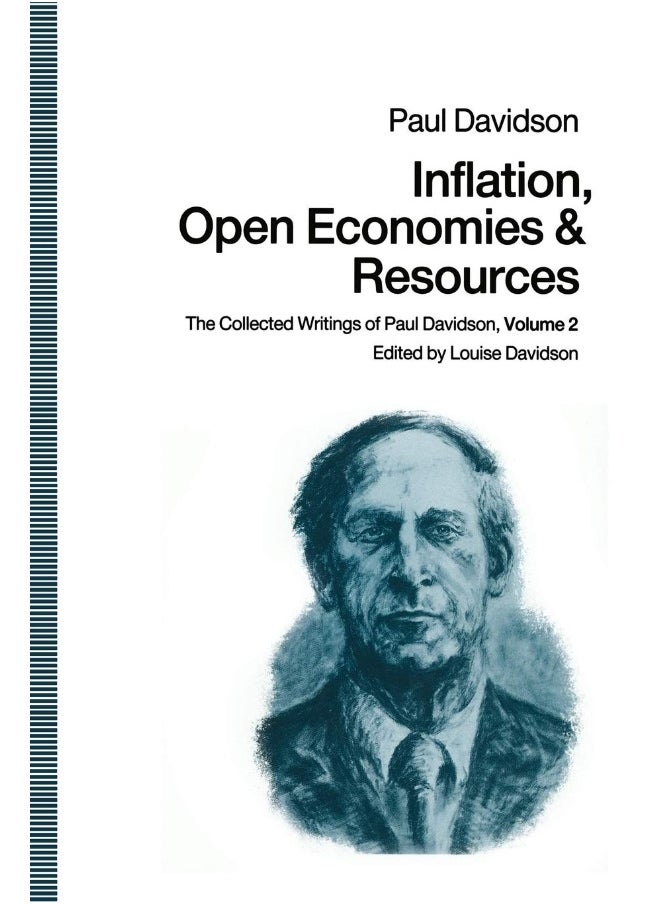 Inflation, Open Economies and Resources: The Collected Writings of Paul Davidson, Volume 2 