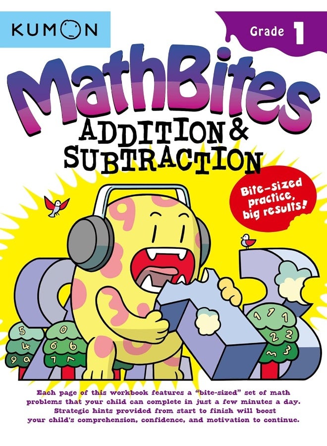 Kumon Math Bites: Grade 1 Addition & Subtraction - Image 1