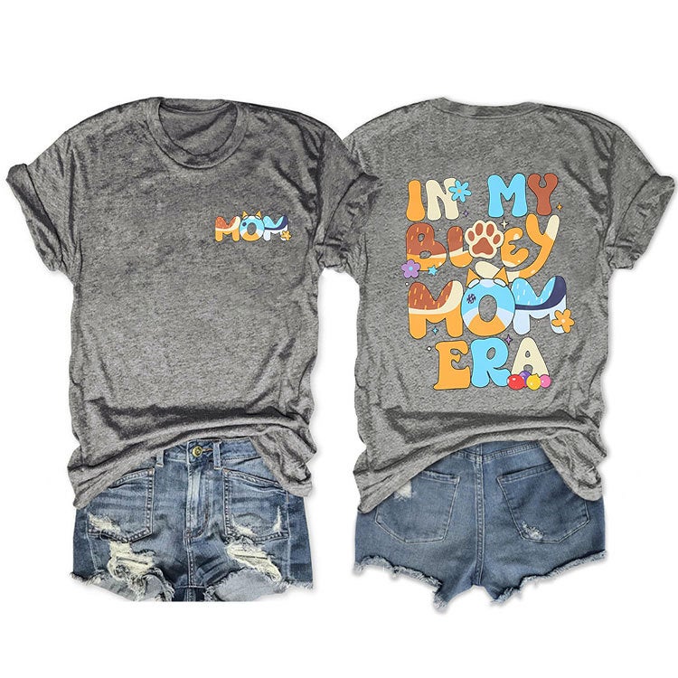 T-Shirt Fun Double-Sided Letter In My Bluey Mom Era Printed Round Neck Short Sleeve - Image 2