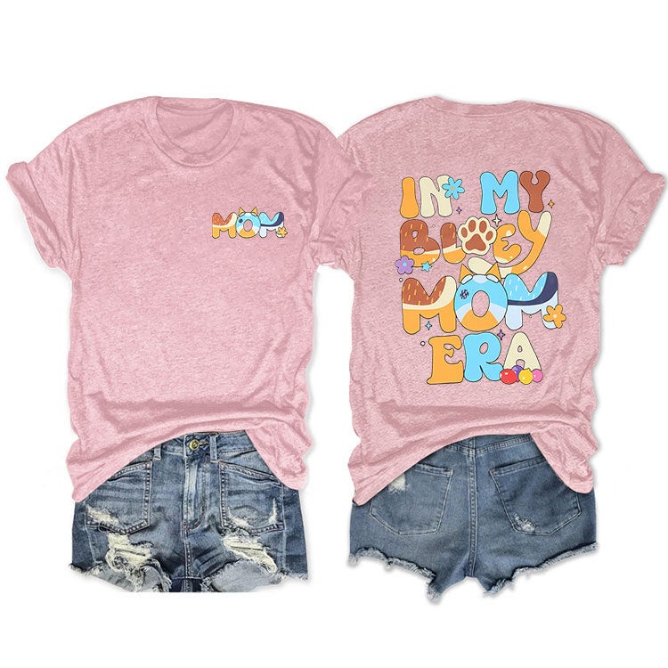 T-Shirt Fun Double-Sided Letter In My Bluey Mom Era Printed Round Neck Short Sleeve - Image 1