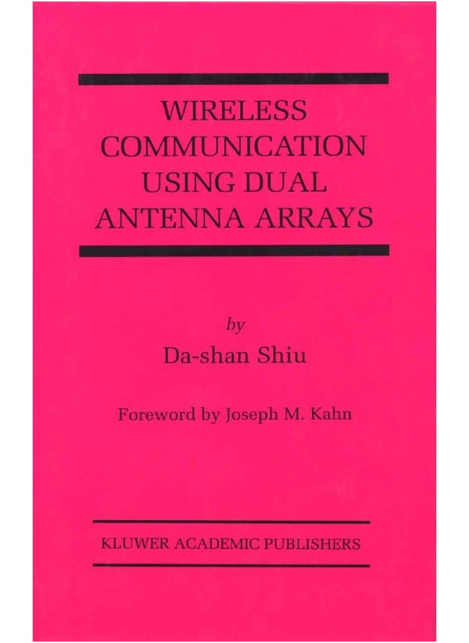 Wireless Communication Using Dual Antenna Arrays 