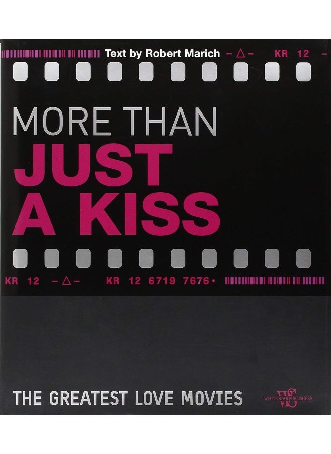 White Star More than Just a Kiss: the Greatest Love Movies  - Image 1