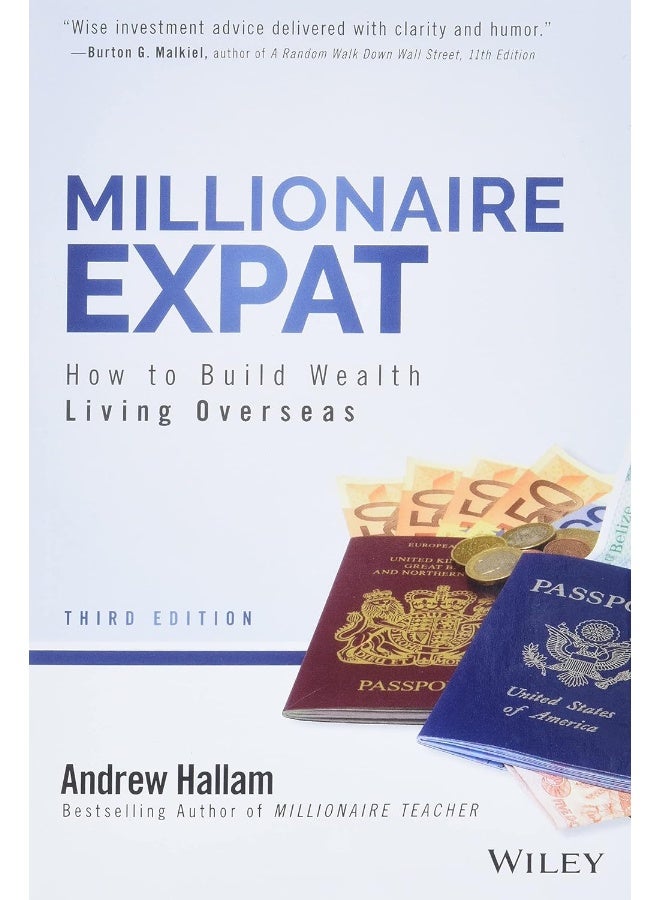 Millionaire Expat: How To Build Wealth Living Overseas - Image 1
