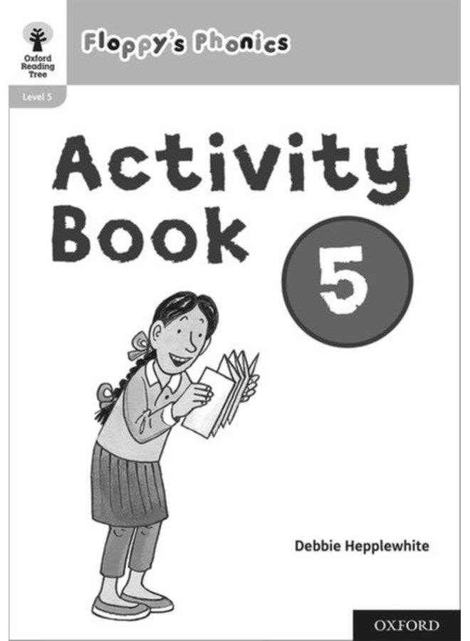 Oxford Reading Tree Floppy s Phonics Activity Book 5 - Paperback